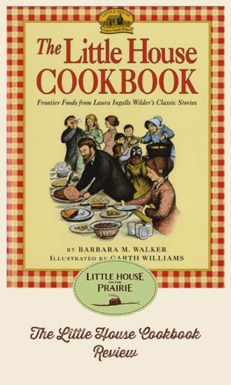 The Little House Cookbook Review Little House On The Prairie 3622