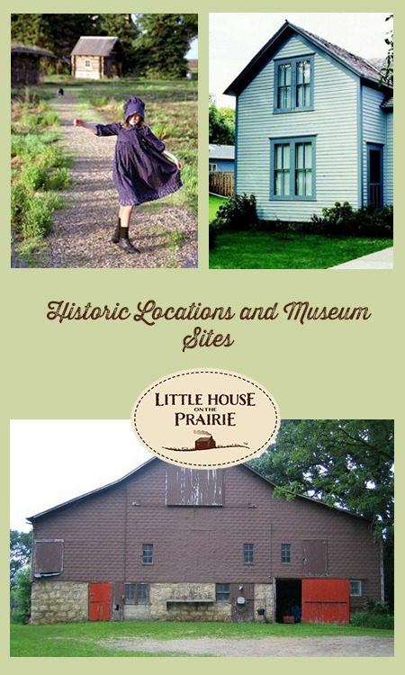 Historic Locations and Points of Interest Little House on the