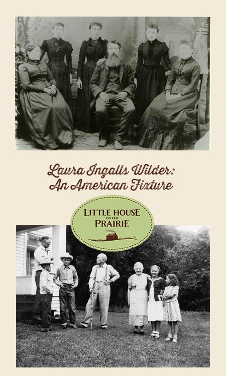 Laura Ingalls Wilder An American Fixture