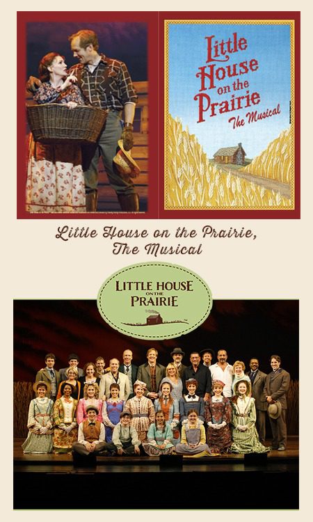 Little House on the Prairie, The Musical