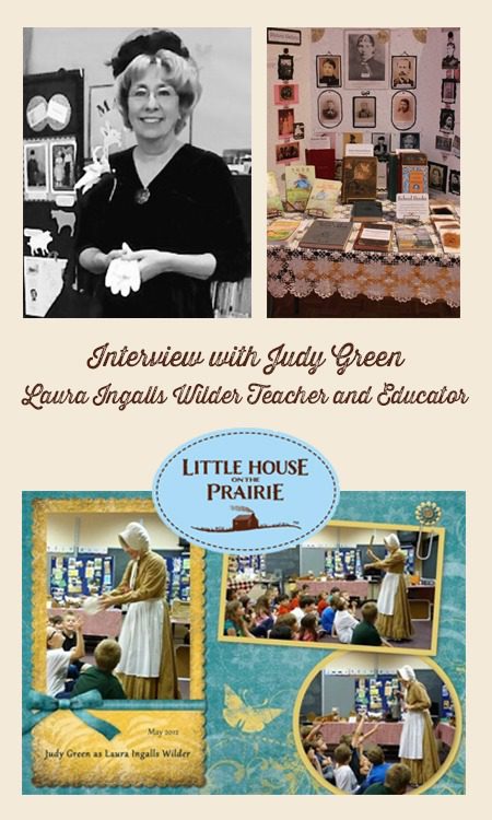 Interview with Judy Green - Laura Ingalls Wilder workshop teacher and educator!