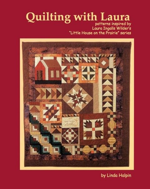 Quilting with Laura by Linda Halpin