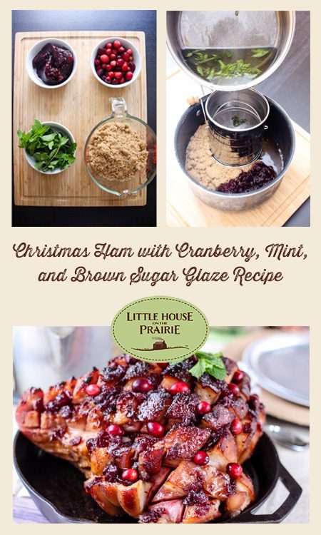 Christmas Ham with Cranberry, Mint, and Brown Sugar Glaze Recipe