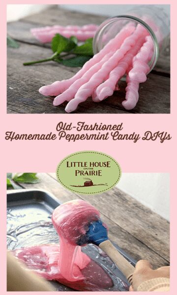 Old-Fashioned Homemade Peppermint Candy DIYs | Little House on the Prairie