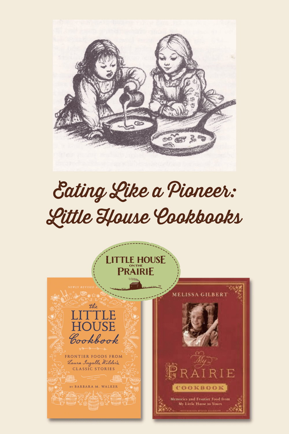 https://littlehouseontheprairie.com/wp-content/uploads/2022/10/Cookbooks-Pin.png