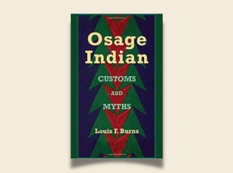 Osage Indian Customs and Myths