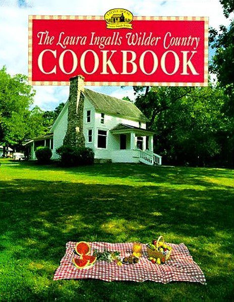 Eating Like a Pioneer: Little House Cookbooks | Little House on the Prairie